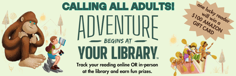 Adult summer reading 2024, Read and win with beanstack.  Adventure begins at your library.  One lucky reader will win a 100 dollar gift card