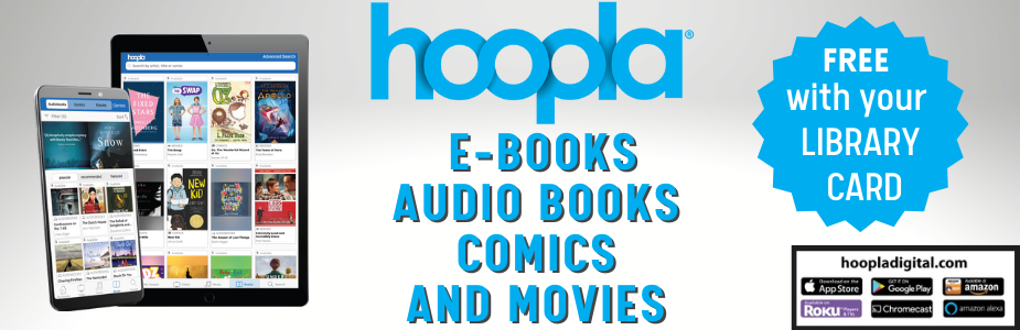 E-books, audio books, magazines and more.  hoopla