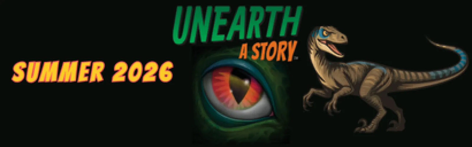 summer 2026 unearth a story 
